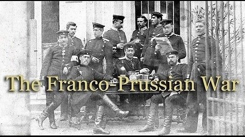 1870-1871: The Franco-Prussian War | A British War Correspondent (Part 2)