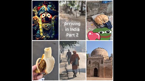 Arriving in India, first impressions part 2