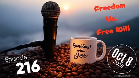 Freedom Vs. Free Will