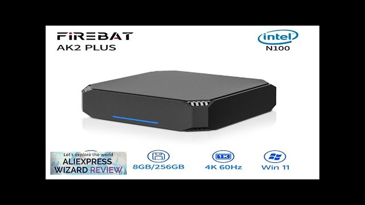 FIREBAT AK2 PLUS MiniPC Intel N100 Dual Band WiFi5 BT4.2 16GB 512GB Review