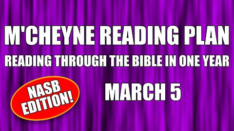 Day 64 - March 5 - Bible in a Year - NASB Edition