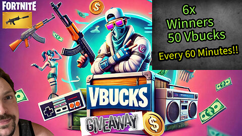 Fortnite Giveaway 50 Vbucks to x6 Winners Every 60 Minutes