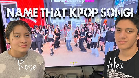 "Name That KPop Song!" Game Show with Alex and Rose