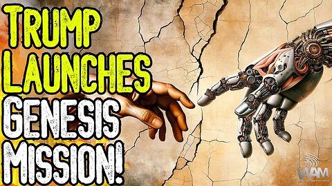 WARNING: TRUMP LAUNCHES GENESIS MISSION! - New Digital Prison & AI Control System