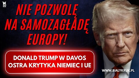 TRUMP: IDIOCI RZĄDZĄ UE! CAŁE PRZEMÓWIENIE Z DAVOS PO POLSKU.