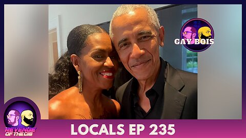 Locals EP 234: Gay Bois