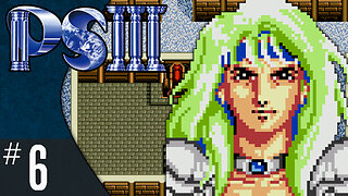 Phantasy Star III (part 6) | Another Tough Marital Decision [Nial / Lein]