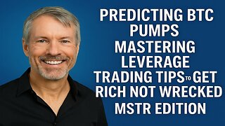 Predicting BTC Pumps Mastering Leverage Trading Tips to Get Rich Not Wrecked MSTR Edition