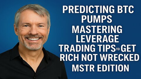 Predicting BTC Pumps Mastering Leverage Trading Tips to Get Rich Not Wrecked MSTR Edition