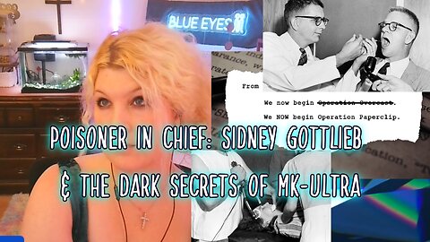 The CIA's Poisoner in Chief: Sidney Gottlieb & the Dark Secrets of MK-Ultra