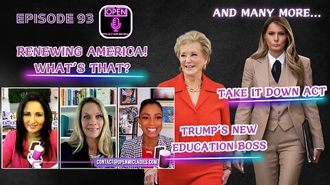 EP. 93 | RENEWING AMERICA | "TAKE IT DOWN" ACT | HOLLYWOOD DEI STANDARD