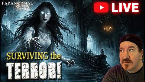 SURVIVING THE TERROR! - Friday Live Show! - Ghosts, Creatures, UFOs and MORE!