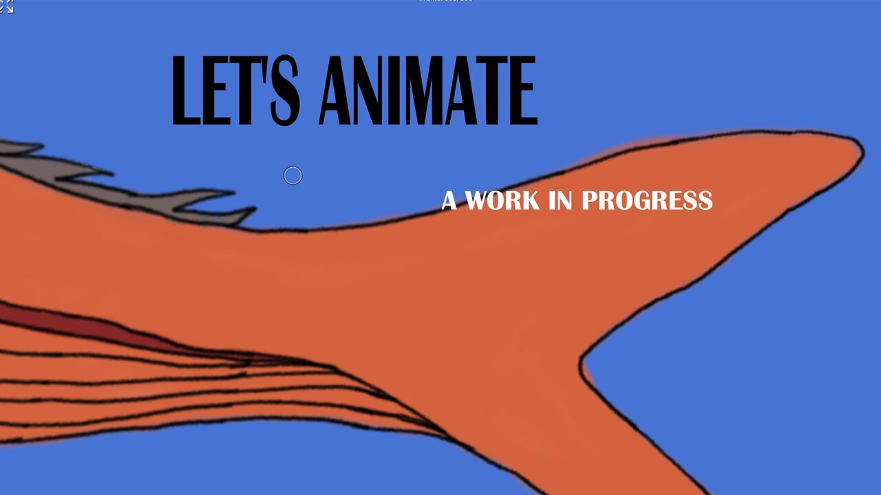 LET'S ANIMATE a work in progress