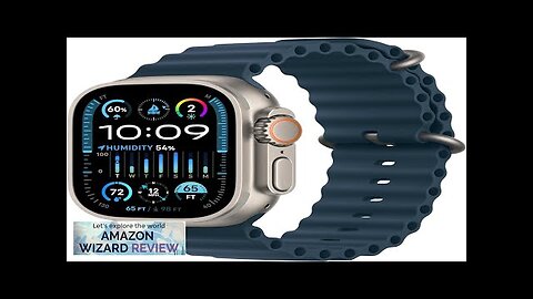 Apple Watch Ultra 2 GPS + Cellular 49mm Smartwatch with Rugged Titanium Review