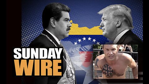 SUNDAY WIRE EP 572 – Trump's Own WMD-Style Hoax, with Salsa