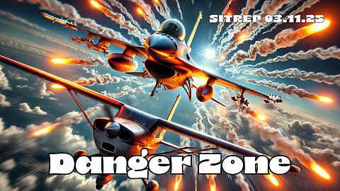 Danger Zone - SITREP 03.11.25