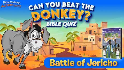 Battle of Jericho Bible Quiz