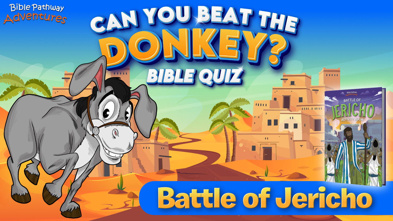 Battle of Jericho Bible Quiz