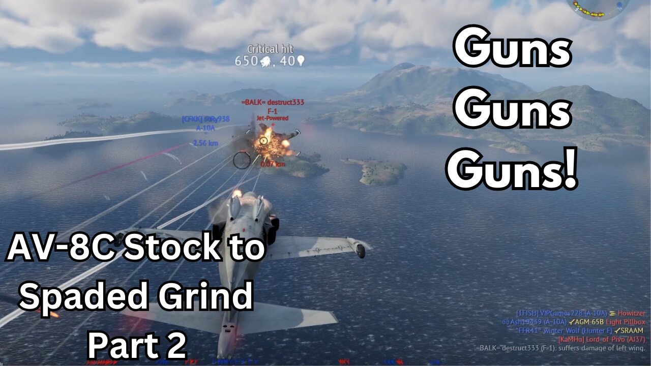 War Thunder AV-8C Stock To Spaded Grind - Part 2