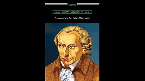 Prolegomena to Any Future Metaphysics by Immanuel Kant | Summary and Critique