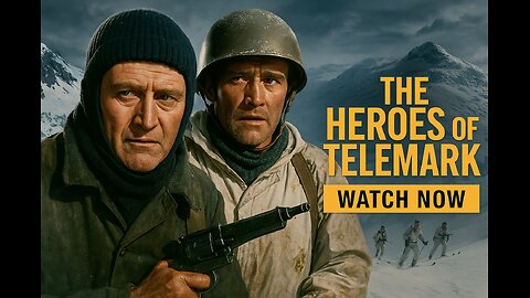 The Heroes of Telemark (1965) | Full Movie – Watch Now!