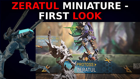StarCraft The Miniatures Game - Zeratul Miniature First Look