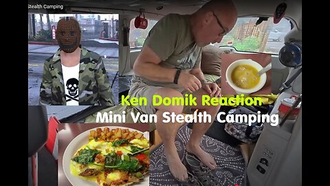 Ken Domik Reaction - Small Town Stealth Camping - Canada - 2025