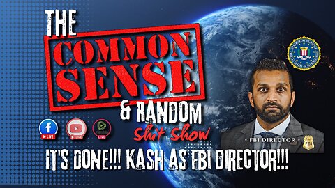 The Common Sense and Random Shit, Show. (Kash is In!!!)