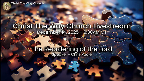 The Reordering of the Lord