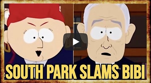 Israel FINALLY Gets The South Park Treatment