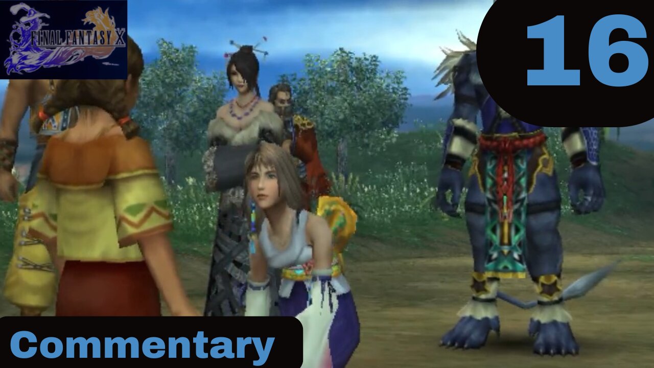 Moving Down the Highroad - Final Fantasy X Part 16