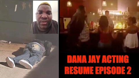 ACTOR DANA JAY MOVIE ACTING CAREER REVIEW EPISODE II : LAYING BESIDE A DUMPSTER IS NOT ACTING