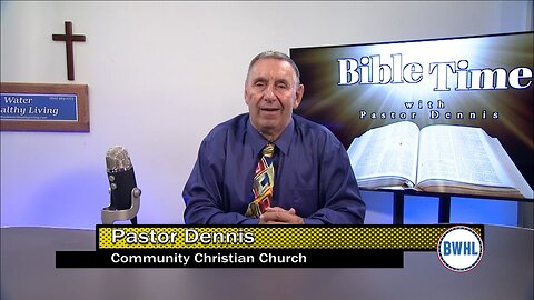 Bible Time with Pastor Dennis Holland – The Seals of Revelation