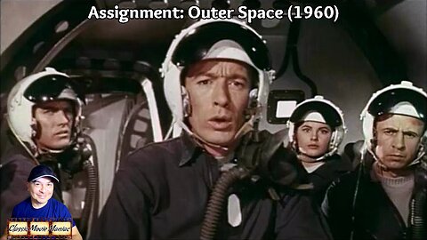 Assignmeny Outer Space (1960) Review and Commentary by Jason [1.19.2025]