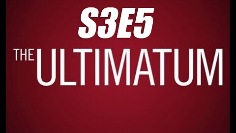 The Ultimatum Season 3, Episode 5 BREAKDOWN