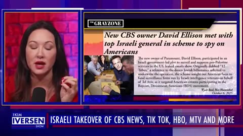 Israel Now Controls TikTok CBS News HBO MTV and More
