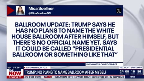 Trump says he has no plans to name White House ballroom after himself