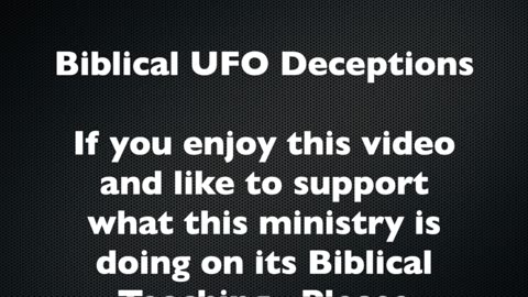 Biblical UFO Deceptions - Ep 85 - ANOTHER HUNTING UFO PART 2 - Sunday January 26, 2025