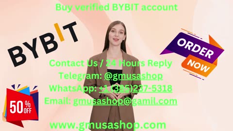 Buy verified BYBIT account top sell 33 in our company 2024