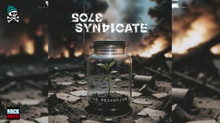 Sole Syndicate - The Reckoning