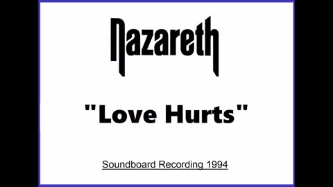Nazareth - Love Hurts (Live in Cumbernauld, Scotland November 30, 1994) Unplugged