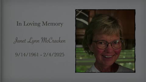 Janet Lynn McCracken - Celebration of Life - February 10th, 2025