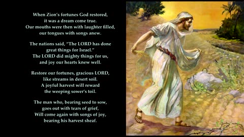 Psalm 126 in full. Tune: Eatington