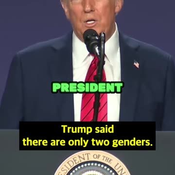 Trump said "There are only two genders."