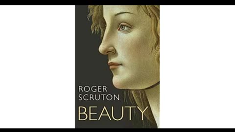 Beauty: A Very Short Introduction by Roger Scruton (Full Audiobook)