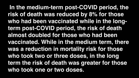 BREAKING: Mortality is larger in the vaccinated in the long term,