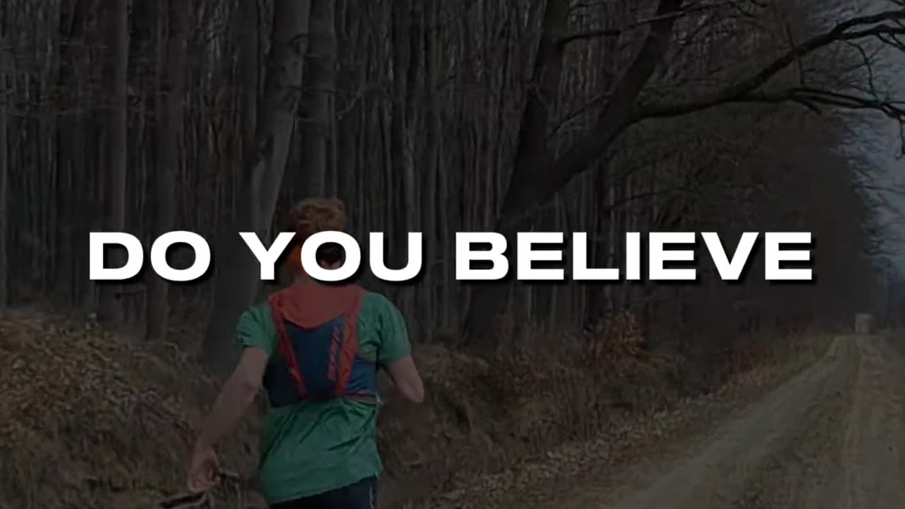 DO YOU BELIEVE IN YOURSELF-Motivational Lines