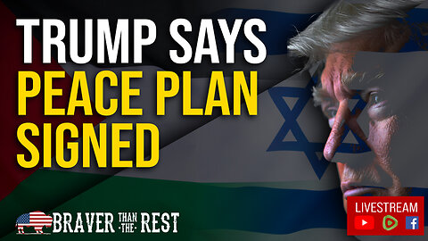 Trump Says Peace Plan Signed | Israel vs. Hamas