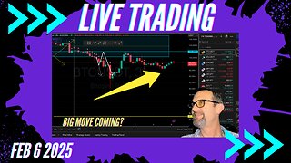 $Bitcoin Bit Move Coming? Live Trading 2/6/2025 $Bitcoin, $Forex, $Stocks, $Gold $Silver