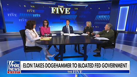 'The Five': DOGE Is Just Getting Started